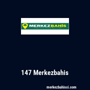 147 Merkezbahis